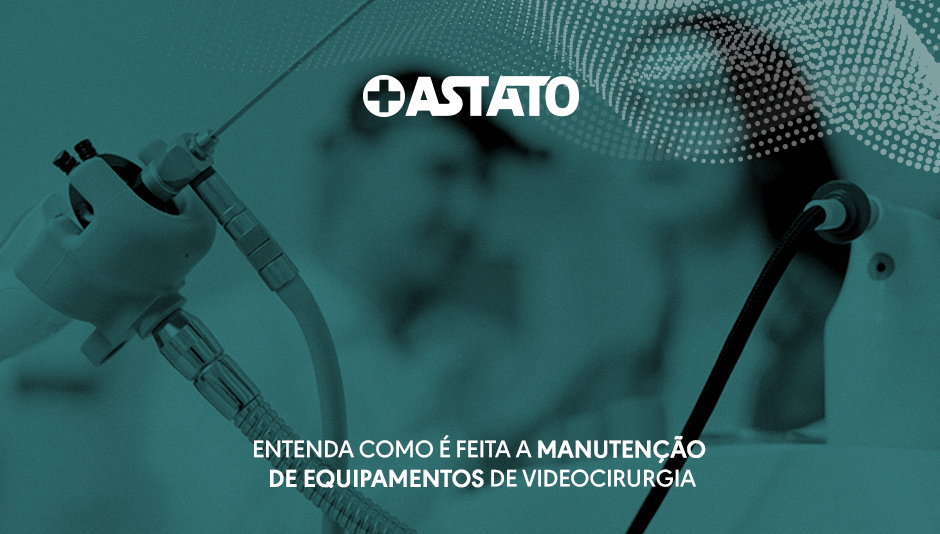 Como é feita a manutenção de equipamentos de videocirurgia