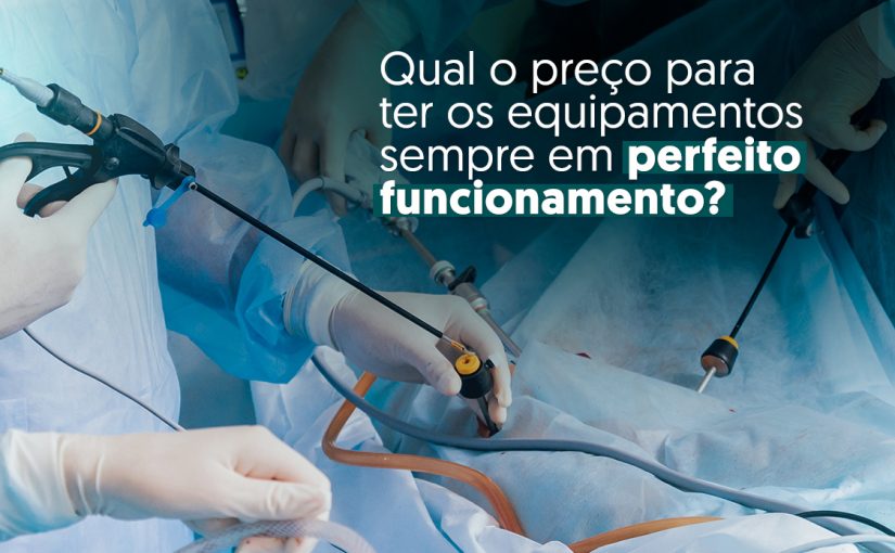 Qual o preço para ter os equipamentos sempre em perfeito funcionamento?